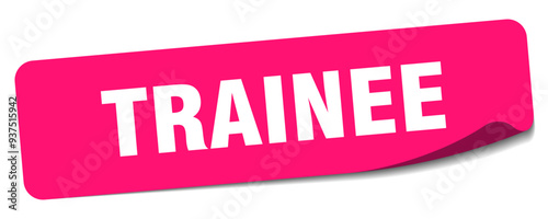 TRAINEE