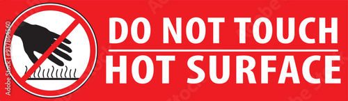 Wallpaper Mural Hot surface do not touch red color warning sign vector.eps Torontodigital.ca