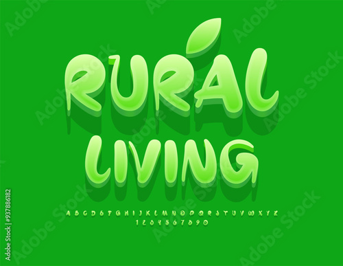 Vector ecologic badge Rural Living. Playful Green Font. Creative 3D Alphabet Letters and Numbers set.