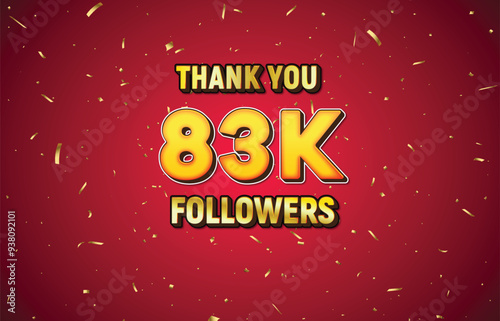 Golden 83K isolated on red background with golden confetti, Thank you followers peoples, 83K online social group,84K

