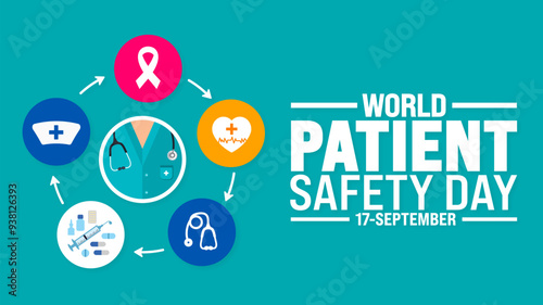 World Patient safety day background or banner design template. Holiday concept. Template for background, banner, card, poster, placard, design template with unique shapes with standard color.