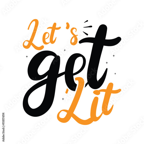 Let’s Get Lit SVG