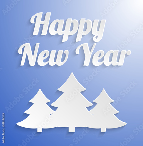 Festive design for New Year celebration. White text and trees on blue. Winter holidays seasonal greetings, minimalist design, paper craft, festive messages, graphic arts