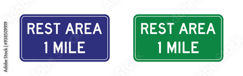 Vector Rest Area 1 Mile Sign Set