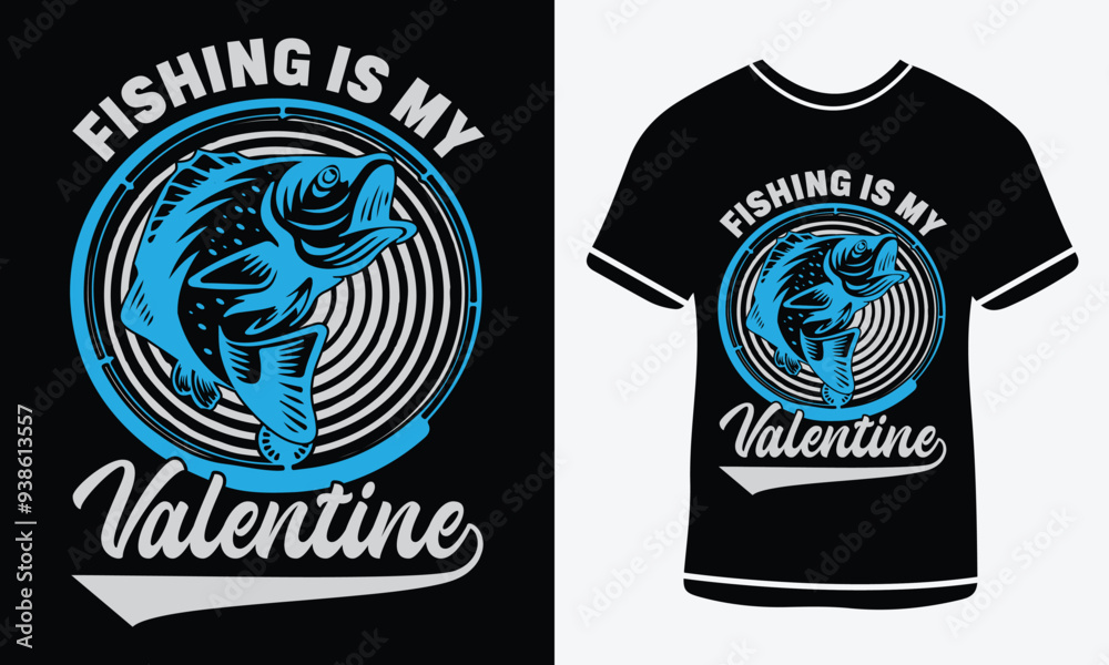 Fototapeta premium Fishing is my valentine t-shirt design, vector T-shirt, Graphic template, fish man, Fishing text t- shirt design Free Vector, Fishing T-shirt Design Template Print.