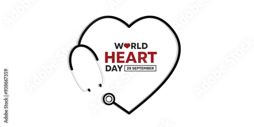 World Heart Day. Heart-shaped stethoscope. Great for cards, banners, posters, social media and more. White background.