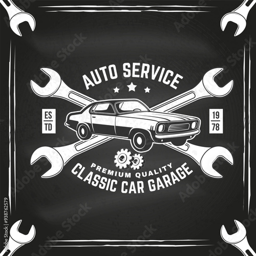 Auto service logo, emblems, badges, sticker on the chalkboard. Vector. Service car repair, restoration and car club design elements.