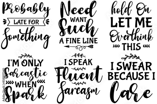 Simple Sarcastic Labels And Badges, Calligraphy Collection Vector Illustration for Sticker, Flyer, T-Shirt Design