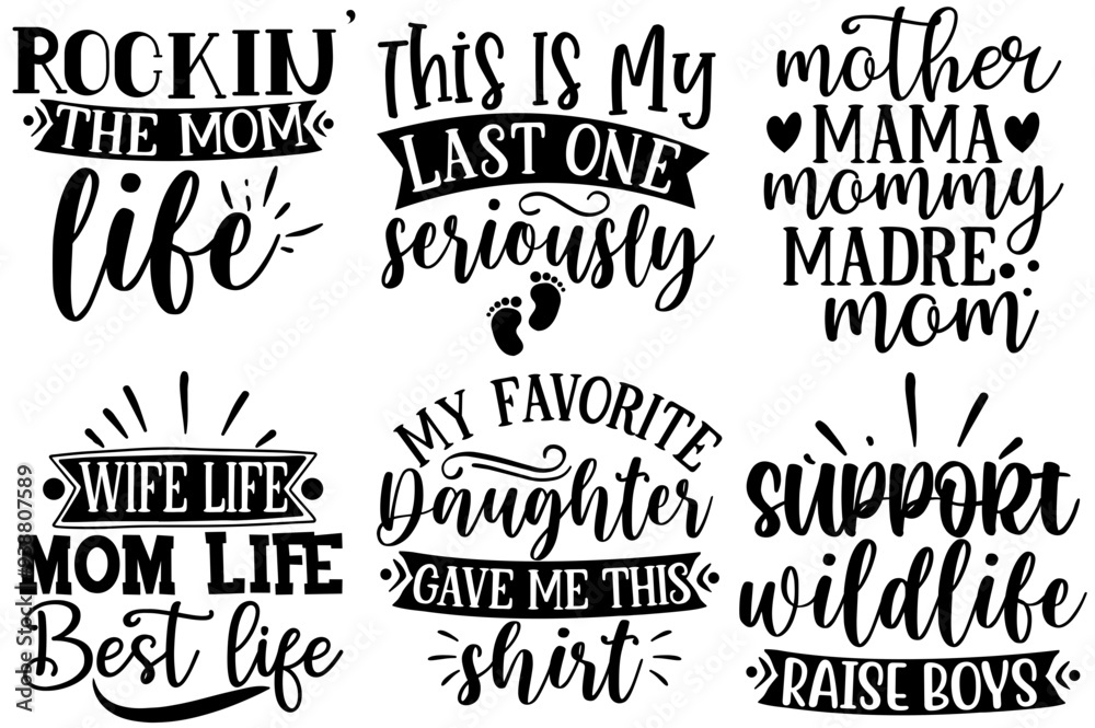 Fototapeta premium Cute Mom Calligraphy, Quotes Pack Vector Illustration for Mug Design, Printable, Social Media Post