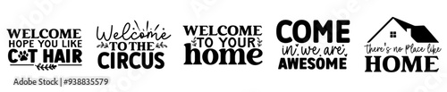 Modern Doormat Hand Lettering, Invitation Collection Vector Illustration for T-Shirt Design, Sticker, Magazine