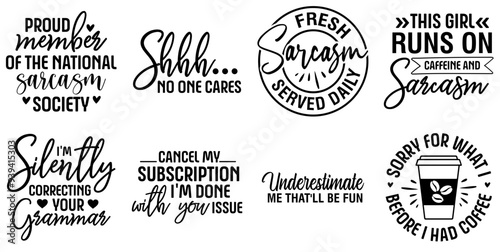 Modern Sassy Typography, Phrases Bundle Vector Illustration for Announcement, Wrapping Paper, Greeting Card