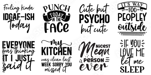 Decorative Sarcastic Calligraphic Lettering, Typography Bundle Vector Illustration for Flyer, Printable, Sticker