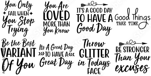 Modern Inspirational Inscriptions, Labels And Badges Pack Vector Illustration for Bookmark, T-Shirt Design, Announcement