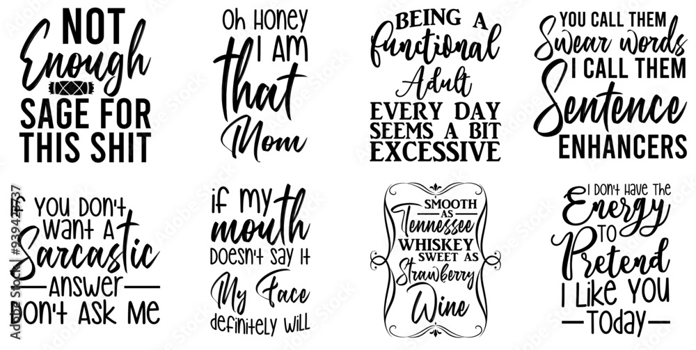 Fototapeta premium Decorative Funny Phrases, Inscriptions Set Vector Illustration for Printing Press, Flyer, Banner