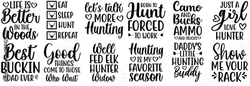 Simple Hunting Hand Lettering, Inscriptions Set Vector Illustration for Stationery, Decal, Greeting Card