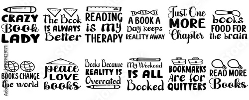 Classic Book Lover Calligraphic Lettering, Quotes Pack Vector Illustration for Postcard, T-Shirt Design, Vouchers