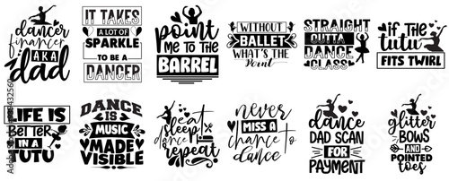 Creative Ballet Dance Typography, Inscriptions Pack Vector Illustration for T-Shirt Design, Banner, Postcard