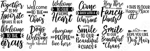 Cute Doormat Typographic Emblems, Typography Bundle Vector Illustration for T-Shirt Design, Advertisement, Book Cover