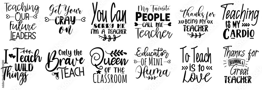 Obraz premium Decorative Teacher Quotes, Inscriptions Bundle Vector Illustration for Flyer, Announcement, Poster