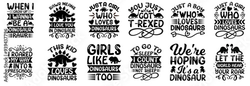 Colourful Dinosaur Calligraphy, Quotes Pack Vector Illustration for T-Shirt Design, Poster, Packaging