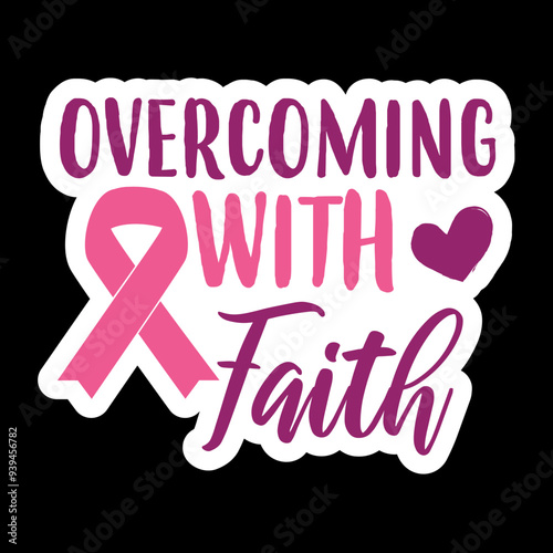 Overcoming With Faith