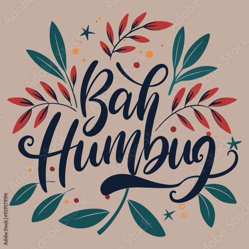 Typography t-shirt design with text bah humbug