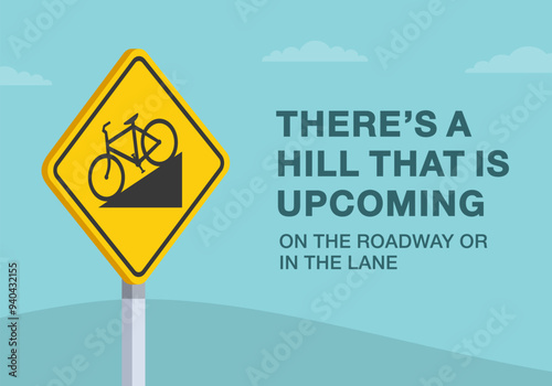 Safe driving tips and traffic regulation rules. Close-up of United States "bicycle hill road" sign. There is a hill that is upcoming. Flat vector illustration template.