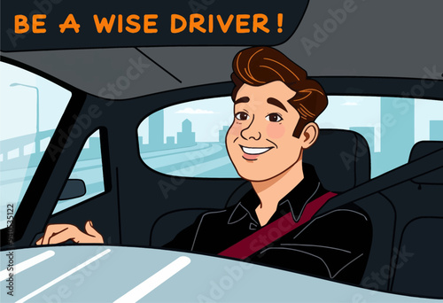 Be a Wise Driver!