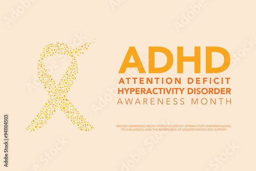 October is ADHD Awareness Month background template. Holiday concept. background, banner, placard, card, and poster design template with text inscription and standard color. vector illustration.