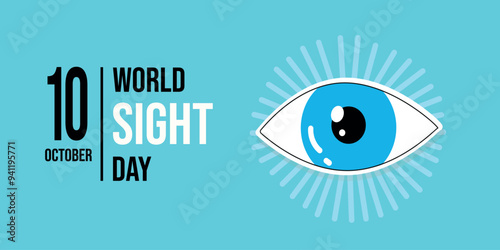 World Sight Day. October 10. Global event meant to draw attention on blindness and vision impairment. Vector illustration.