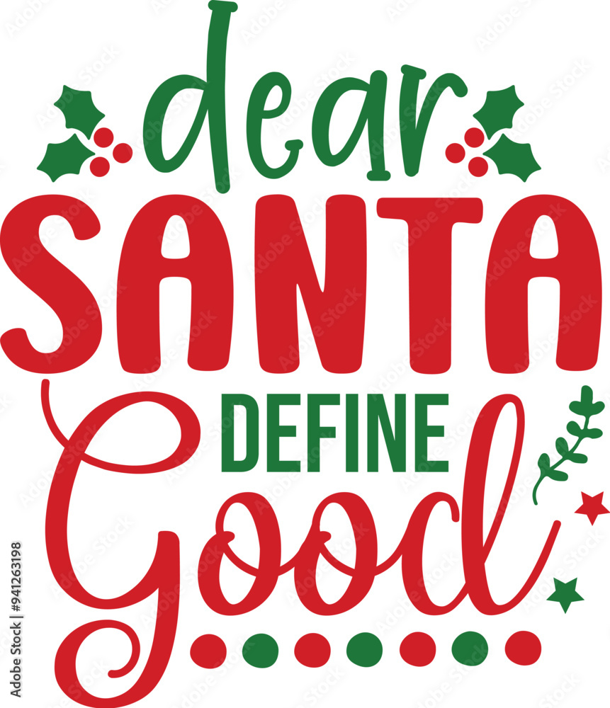 custom made wallpaper toronto digitalDear Santa Define Good