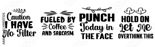 Elegant Sarcastic Typographic Emblems, Labels And Badges Set Vector Illustration for Book Cover, Social Media Post, Presentation