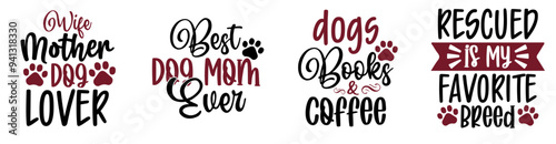 Elegant Dog Labels And Badges, Quotes Collection Vector Illustration for Presentation, Stationery, Greeting Card