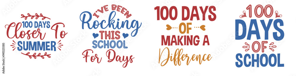 Classic 100 Days Of School Phrases, Quotes Set Vector Illustration for Label, Logo, Book Cover Classic 100 Days Of School Phrases, Quotes Set Vector Illustration for Label, Logo, Book Cover