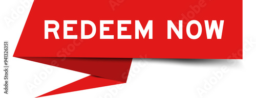 Red color speech banner with word redeem now on white background