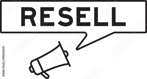 Megaphone icon with speech bubble in word resell on white background