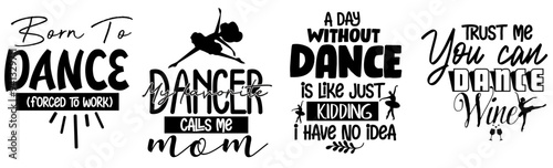 Decorative Dance Typography, Inscriptions Set Vector Illustration for Advertising, Banner, Logo