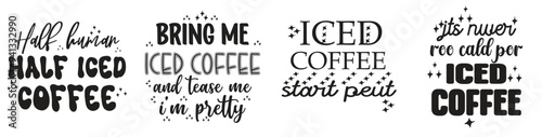 Minimal Iced Coffee Typography, Quotes Set Vector Illustration for Vouchers, Postcard, Announcement