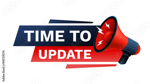 Time to update message, megaphone announces news, banner service. Vector illustration