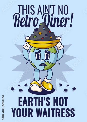 Generating Unsustainable Waste Poster with Earth Retro Mascot Illustration Color Version