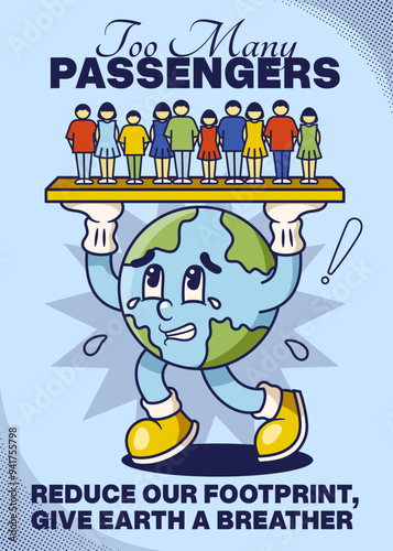 Over Population Poster with Earth Retro Mascot Illustration Color Version