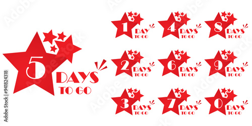 Days countdown lable, Web banner star shape numbers and days to go text. Set of last offer banners.  Nine, eight, seven six five four three two one zero sale countdown banner. Vector eps 10