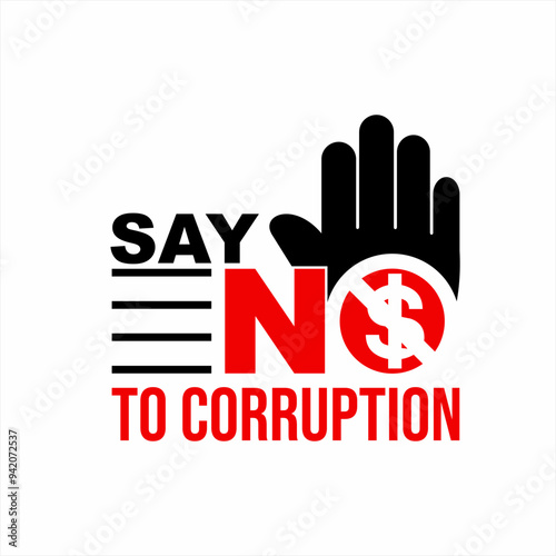 Say No To Corruption. Illustration of a hand with a dollar coin.