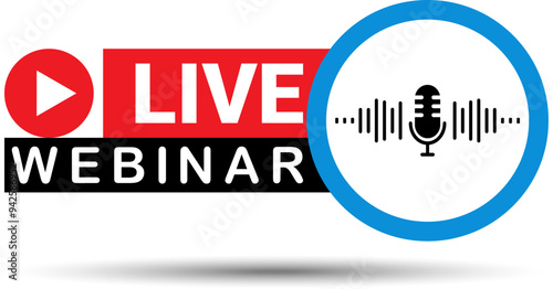 Live webinar icon vector illustration. Live webinar button.