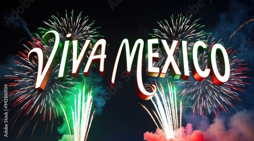Viva Mexico Fireworks Celebration