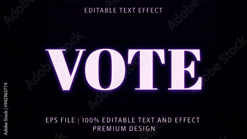 Vote 3d editable text effect, font editable, typography, 3d text for Election.vector template
