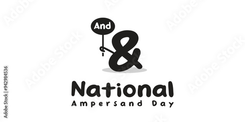 National Ampersand Day. Ampersand icon and more. Great for cards, banners, posters, social media and more. White background.