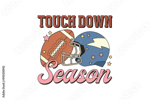 Touchdown season, Retro Football Sublimation T shirt Design