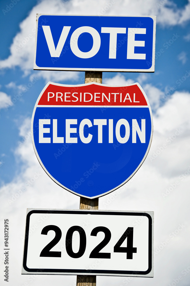US Presidential election vote 2024 written on american roadsign US Presidential election vote 2024 written on american roadsign