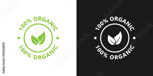100% organic sticker for packaging design. Organic product label, sticker, symbol or stamp. Vector icon. Organic food with no additives